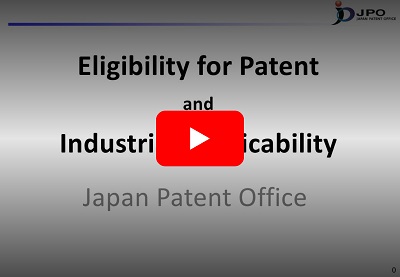 Eligibility for Patent and Industrial Applicability (2022) (All Play)