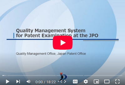 Quality Management System for Patent Examination at the JPO (2025) (All Play)