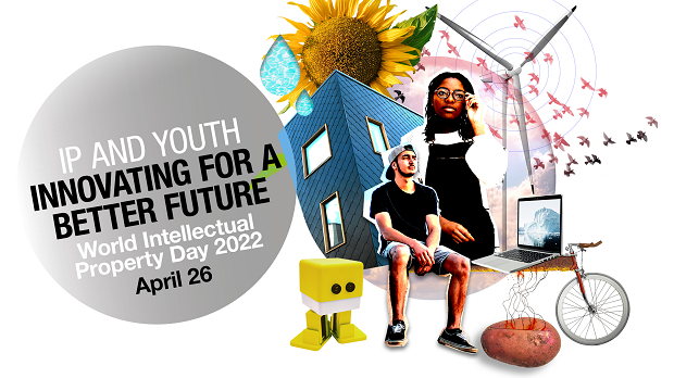 (image) IP AND YOUTH - INNOVATING FOR A BETTER FUTURE - World Intellectual Property Day 2022 April 26